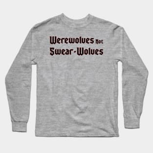 Werewolves Long Sleeve T-Shirt